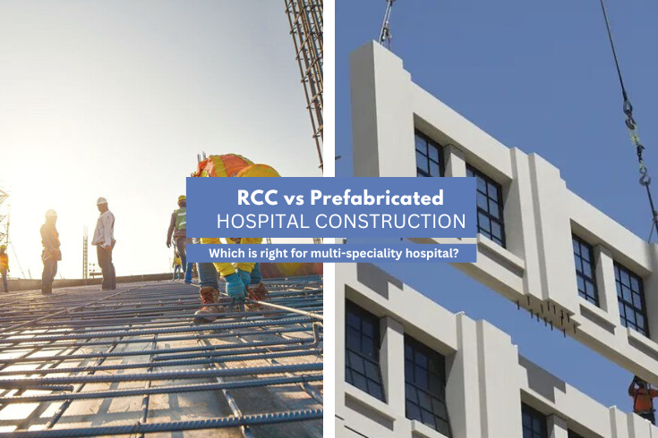 RCC vs Prefabricated Hospital Construction near me